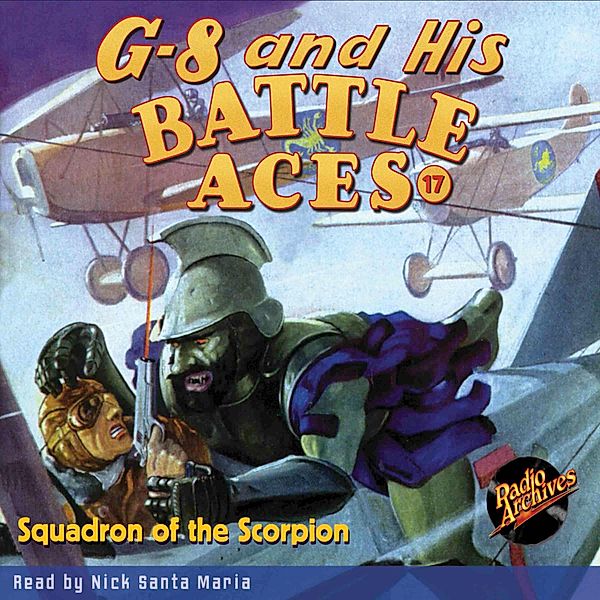 G-8 and His Battle Aces - 17 - Squadron of the Scorpion, Robert Jasper Hogan