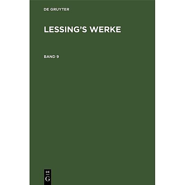 G. E. Lessing: Lessing's Werke. Band 9, G. E. Lessing