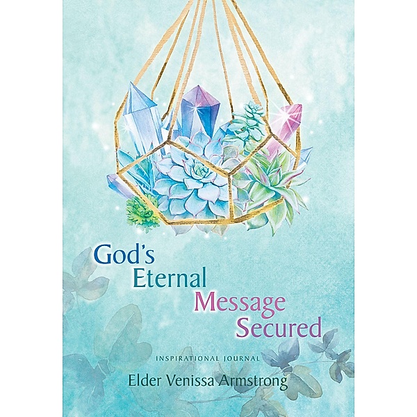 G.E.M.S. -  God's Eternal Message Secured, Elder Venissa Armstrong