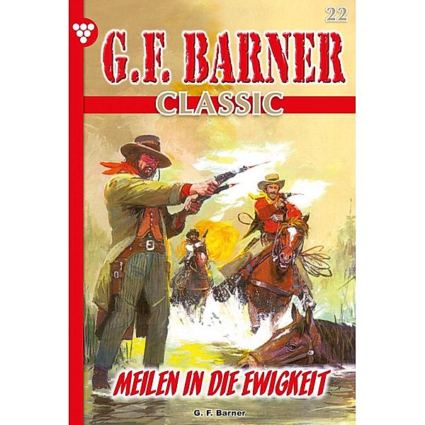 G.F. Barner Classic 22 - Western / G.F. Barner Classic Bd.22, G. F. Barner