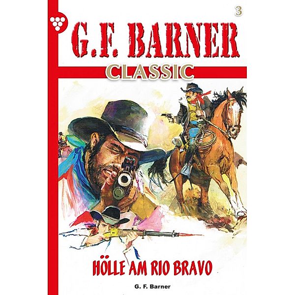 G.F. Barner Classic 3 - Western / G.F. Barner Classic Bd.3, G. F. Barner