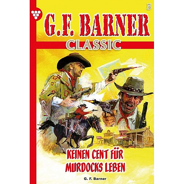 G.F. Barner Classic 5 - Western / G.F. Barner Classic Bd.5, G. F. Barner