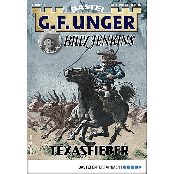G. F. Unger Classics Billy Jenkins 19 / G.F. Unger Classic-Edition Bd.19, G. F. Unger