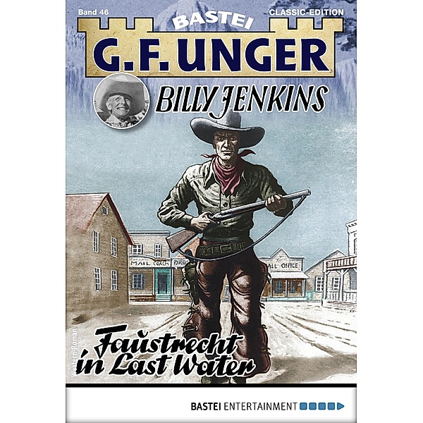 G. F. Unger Classics Billy Jenkins 46 / G.F. Unger Classic-Edition Bd.46, G. F. Unger