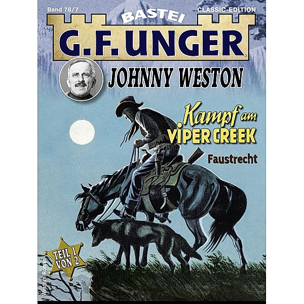 G. F. Unger Classics Johnny Weston 78 / G.F. Unger Classic-Edition Bd.78, G. F. Unger