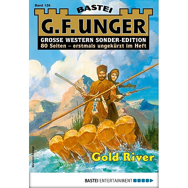 G. F. Unger Sonder-Edition 128 / G. F. Unger Sonder-Edition Bd.128, G. F. Unger