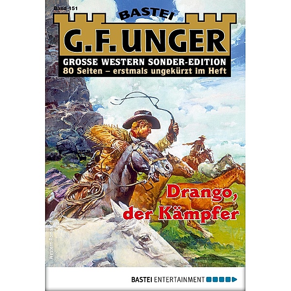 G. F. Unger Sonder-Edition 151 / G. F. Unger Sonder-Edition Bd.151, G. F. Unger