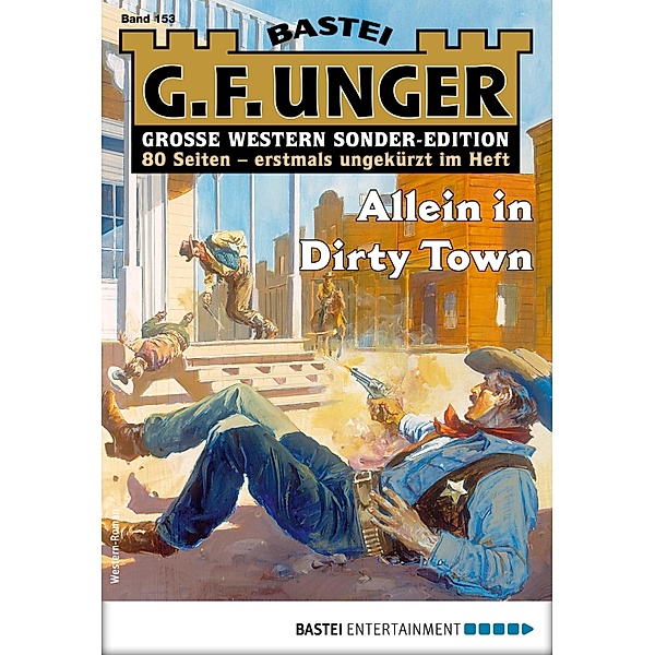 G. F. Unger Sonder-Edition 153 / G. F. Unger Sonder-Edition Bd.153, G. F. Unger