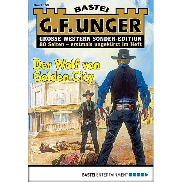 G. F. Unger Sonder-Edition 158 / G. F. Unger Sonder-Edition Bd.158, G. F. Unger