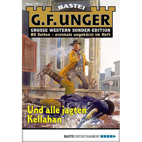 G. F. Unger Sonder-Edition 176 / G. F. Unger Sonder-Edition Bd.176, G. F. Unger