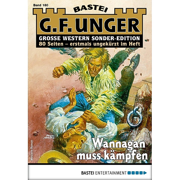 G. F. Unger Sonder-Edition 180 / G. F. Unger Sonder-Edition Bd.180, G. F. Unger