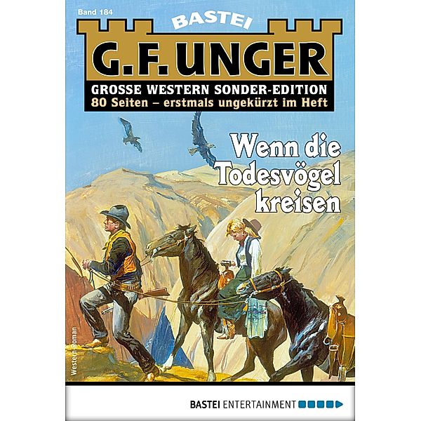 G. F. Unger Sonder-Edition 184 / G. F. Unger Sonder-Edition Bd.184, G. F. Unger