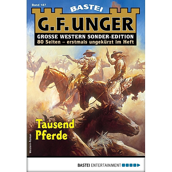 G. F. Unger Sonder-Edition 187 / G. F. Unger Sonder-Edition Bd.187, G. F. Unger