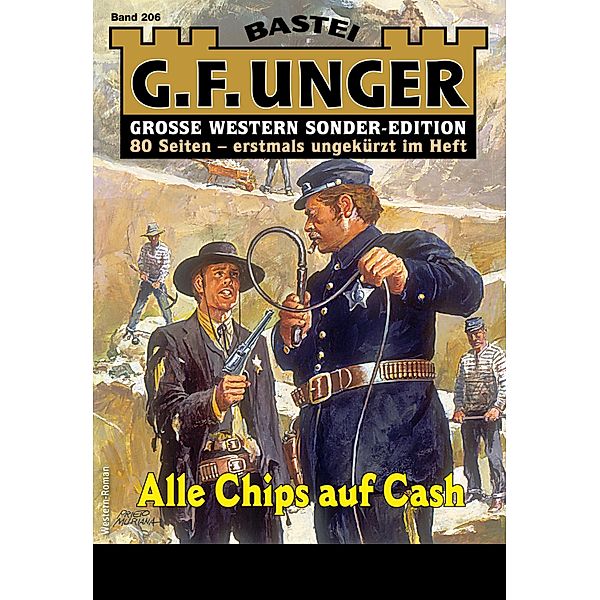 G. F. Unger Sonder-Edition 206 / G. F. Unger Sonder-Edition Bd.206, G. F. Unger