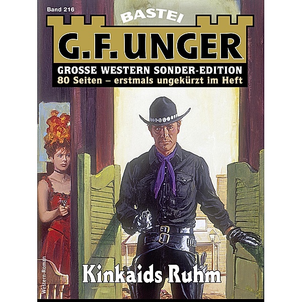 G. F. Unger Sonder-Edition 216 / G. F. Unger Sonder-Edition Bd.216, G. F. Unger