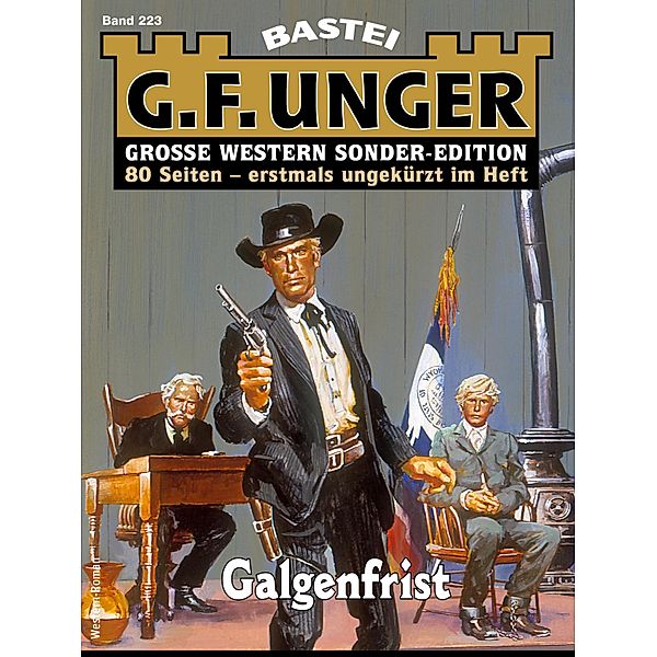 G. F. Unger Sonder-Edition 223 / G. F. Unger Sonder-Edition Bd.223, G. F. Unger