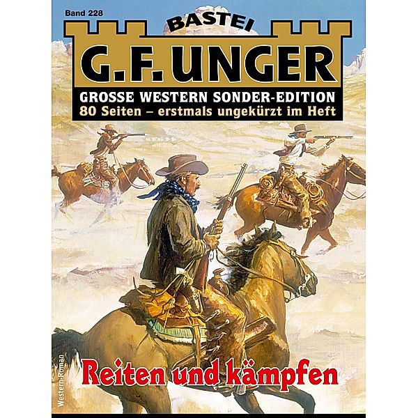 G. F. Unger Sonder-Edition 228 / G. F. Unger Sonder-Edition Bd.228, G. F. Unger