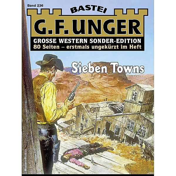 G. F. Unger Sonder-Edition 236 / G. F. Unger Sonder-Edition Bd.236, G. F. Unger