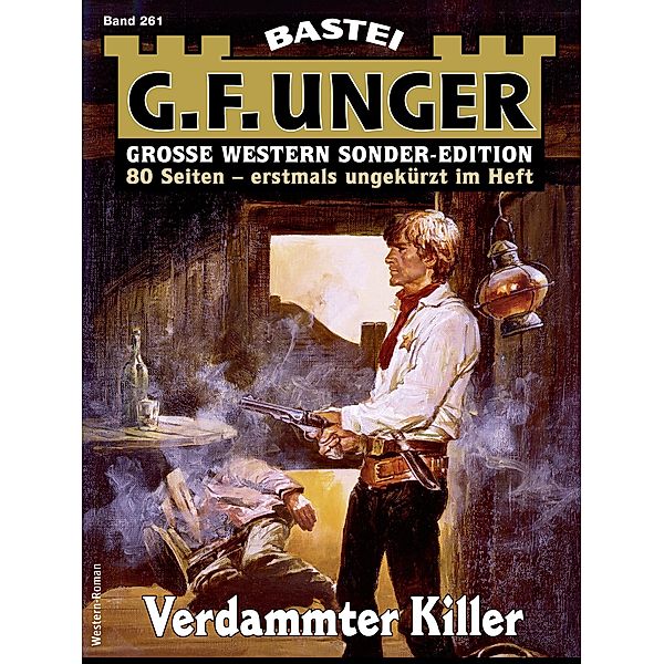 G. F. Unger Sonder-Edition 261 / G. F. Unger Sonder-Edition Bd.261, G. F. Unger