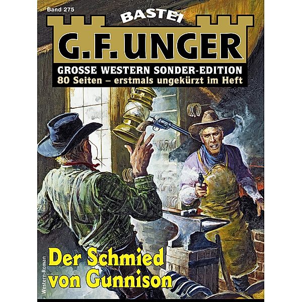 G. F. Unger Sonder-Edition 275 / G. F. Unger Sonder-Edition Bd.275, G. F. Unger