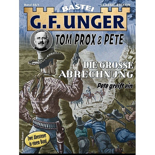 G. F. Unger Tom Prox & Pete 1 - Western ebook | Weltbild.de