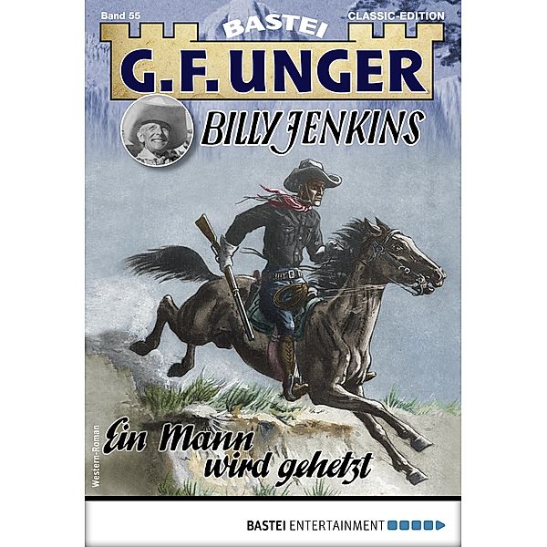 G. F. Unger Tom Prox & Pete -28 / G.F. Unger Classic-Edition Bd.55, G. F. Unger