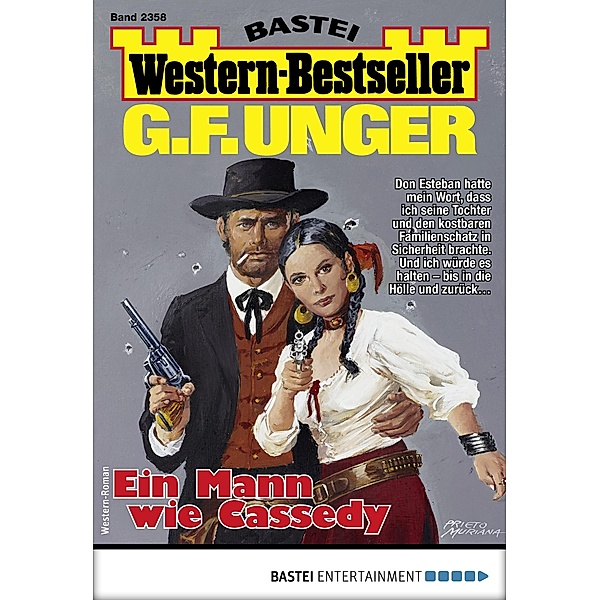 G. F. Unger Western-Bestseller 2358 / Western-Bestseller Bd.2358, G. F. Unger