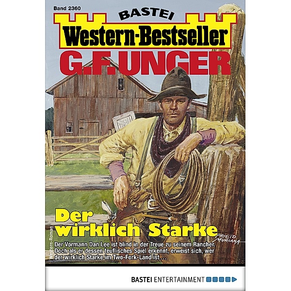 G. F. Unger Western-Bestseller 2360 / Western-Bestseller Bd.2360, G. F. Unger