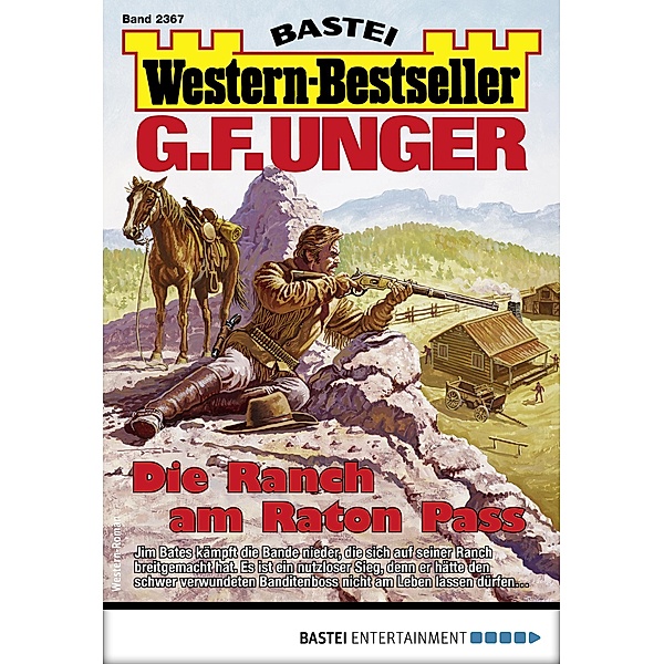 G. F. Unger Western-Bestseller 2367 / Western-Bestseller Bd.2367, G. F. Unger