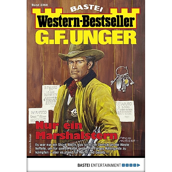 G. F. Unger Western-Bestseller 2368 / Western-Bestseller Bd.2368, G. F. Unger