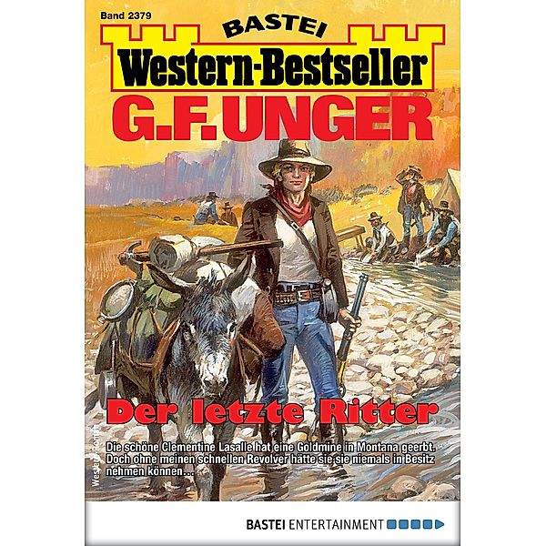 G. F. Unger Western-Bestseller 2379 / Western-Bestseller Bd.2379, G. F. Unger