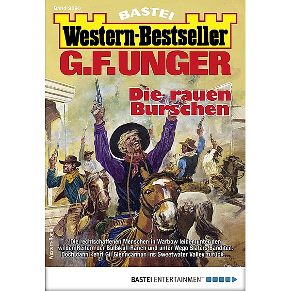 G. F. Unger Western-Bestseller 2390 / Western-Bestseller Bd.2390, G. F. Unger