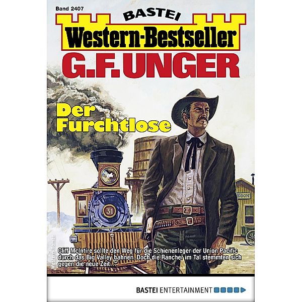 G. F. Unger Western-Bestseller 2407 / Western-Bestseller Bd.2407, G. F. Unger