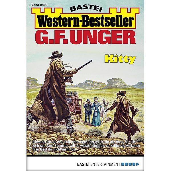 G. F. Unger Western-Bestseller 2409 / Western-Bestseller Bd.2409, G. F. Unger