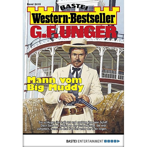 G. F. Unger Western-Bestseller 2410 / Western-Bestseller Bd.2410, G. F. Unger