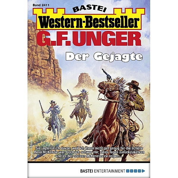 G. F. Unger Western-Bestseller 2411 / Western-Bestseller Bd.2411, G. F. Unger