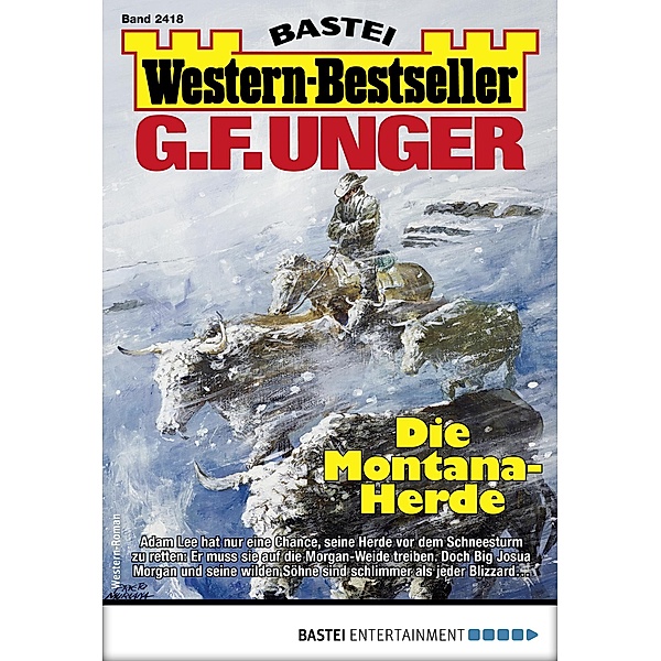 G. F. Unger Western-Bestseller 2418 / Western-Bestseller Bd.2418, G. F. Unger