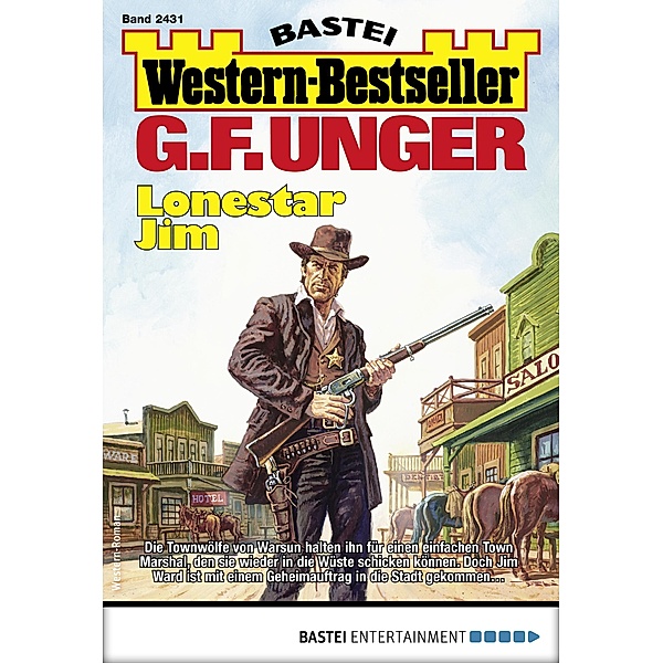 G. F. Unger Western-Bestseller 2431 / Western-Bestseller Bd.2431, G. F. Unger