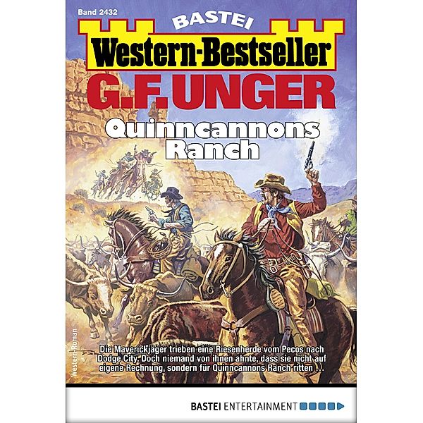 G. F. Unger Western-Bestseller 2432 / Western-Bestseller Bd.2432, G. F. Unger