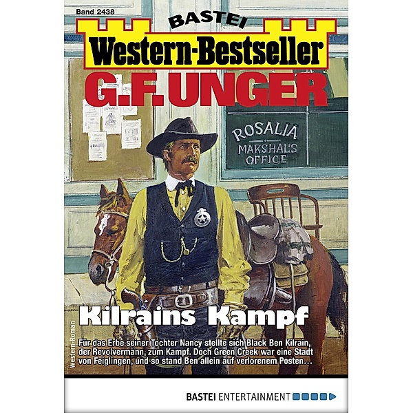 G. F. Unger Western-Bestseller 2438 / Western-Bestseller Bd.2438, G. F. Unger