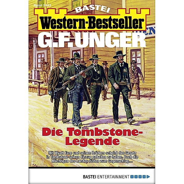 G. F. Unger Western-Bestseller 2443 / Western-Bestseller Bd.2443, G. F. Unger