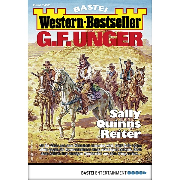G. F. Unger Western-Bestseller 2452 / Western-Bestseller Bd.2452, G. F. Unger