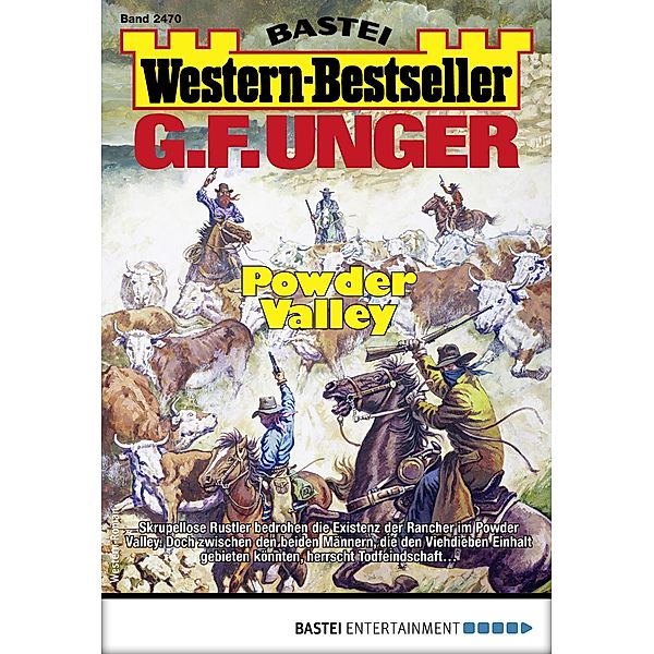 G. F. Unger Western-Bestseller 2470 / Western-Bestseller Bd.2470, G. F. Unger