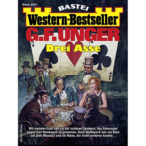 G. F. Unger Western-Bestseller 2501 / Western-Bestseller Bd.2501, G. F. Unger