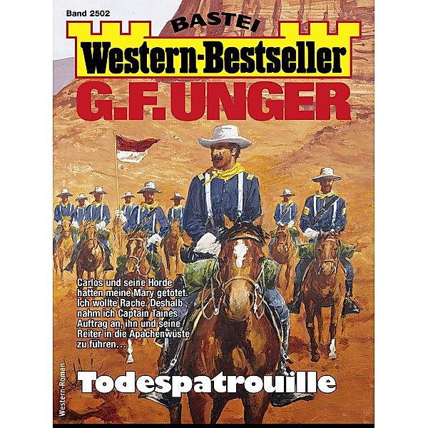 G. F. Unger Western-Bestseller 2502 / Western-Bestseller Bd.2502, G. F. Unger