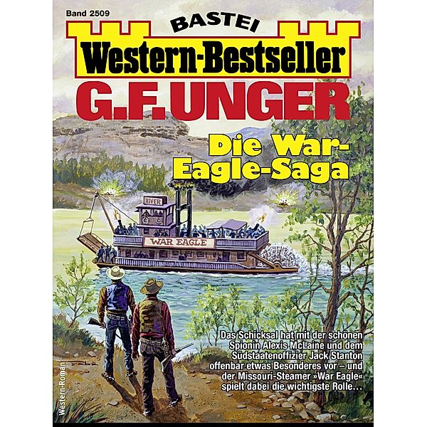 G. F. Unger Western-Bestseller 2509 / Western-Bestseller Bd.2509, G. F. Unger