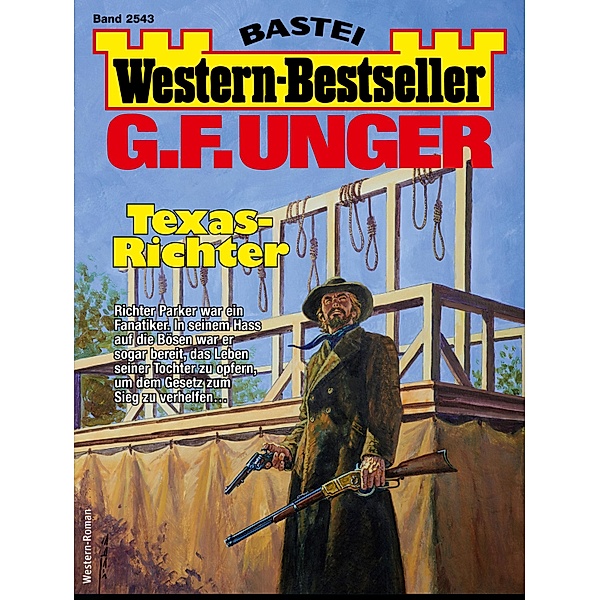 G. F. Unger Western-Bestseller 2543 / Western-Bestseller Bd.2543, G. F. Unger
