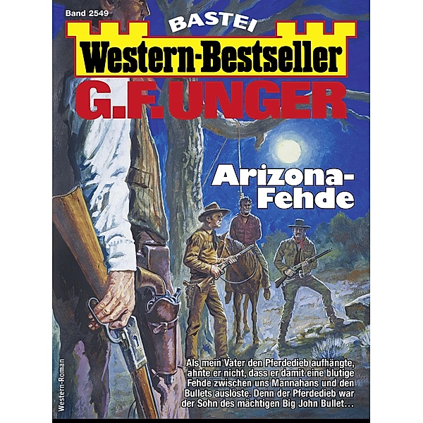 G. F. Unger Western-Bestseller 2549 / Western-Bestseller Bd.2549, G. F. Unger