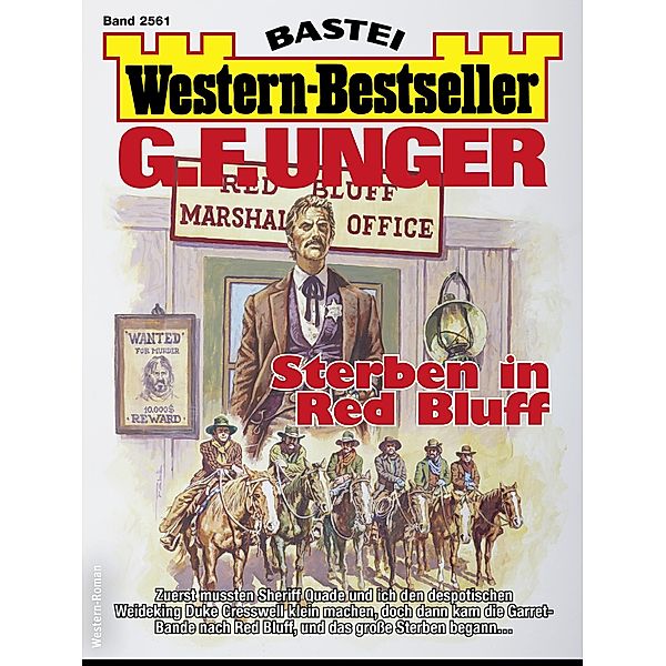 G. F. Unger Western-Bestseller 2561 / Western-Bestseller Bd.2561, G. F. Unger