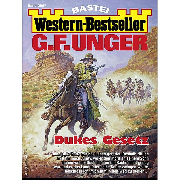 G. F. Unger Western-Bestseller 2567 / Western-Bestseller Bd.2567, G. F. Unger